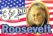32nd President Franklin Delano Roosevelt