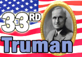 33rd President Harry S Truman