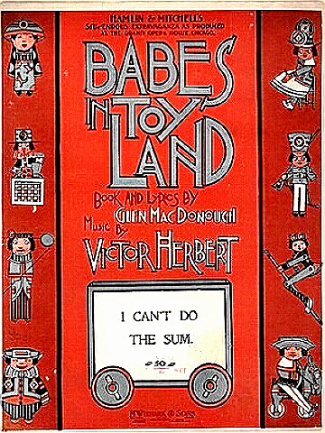 Composor Victor Herbert's Babes in Toyland