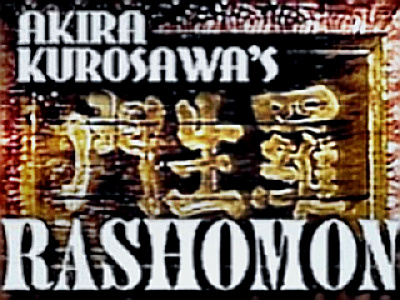 Akira Kurosawa - Rashomon