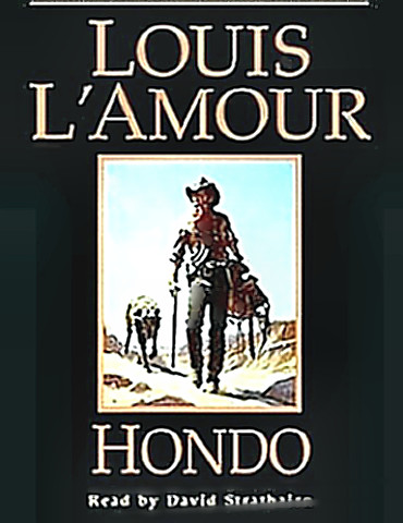 Louis L'Amour - Hondo