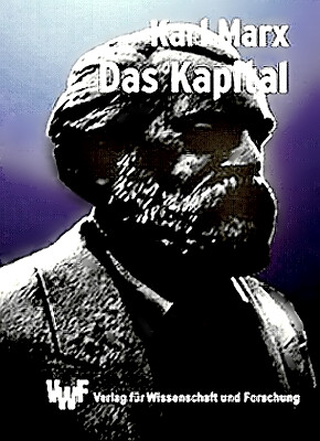 Karl Marx - His Das Kapital
