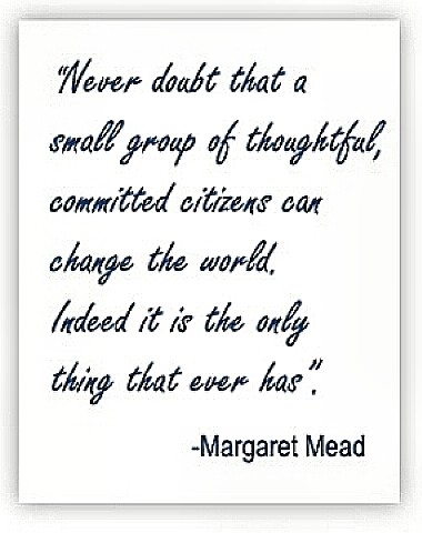 Margaret Mead - oft quoted statement