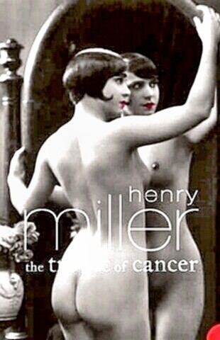 Henry Miller's Tropic of Cancer